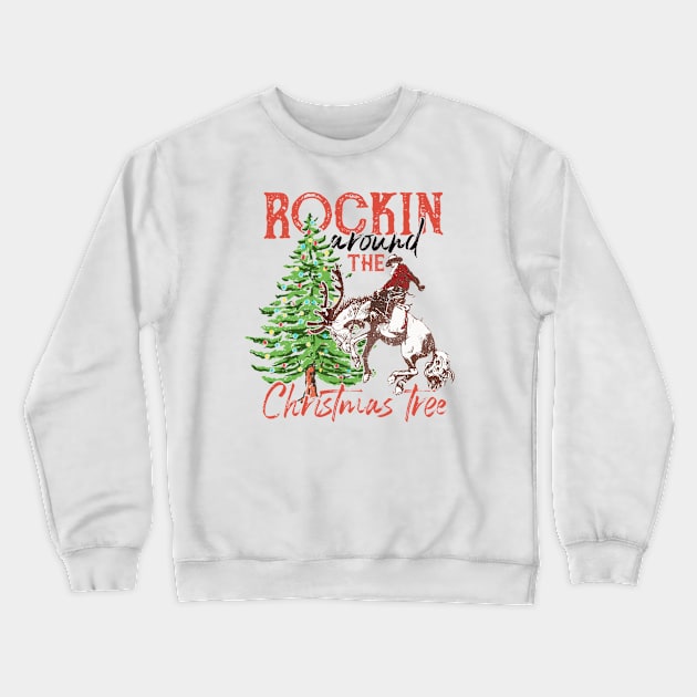 Rocking Around The Christmas Tree Crewneck Sweatshirt by JanaeLarson